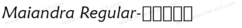 Maiandra Regular字体转换